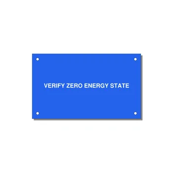 5.0x3.0" Safety Label - VERIFY ZERO ENERGY STATE — 5x3" White on Blue, Holes