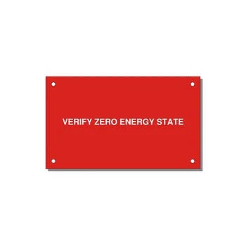5.0x3.0" Safety Label - VERIFY ZERO ENERGY STATE — 5x3" White on Red, Holes