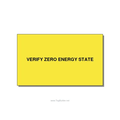 5.0x3.0" Safety Label - VERIFY ZERO ENERGY STATE, Black/Yellow, Adhesive thumbnail