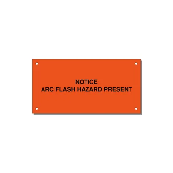 6.0x3.0" Arc Flash Safety Label - NOTICE ARC FLASH HAZARD P — 6x3" Black on Orange, Holes