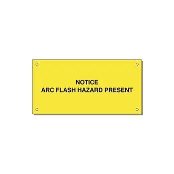 6.0x3.0" Arc Flash Safety Label - NOTICE ARC FLASH HAZARD P — 6x3" Black on Yellow, Holes