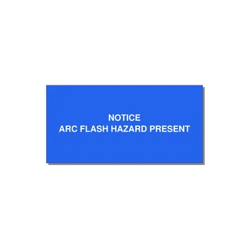 6.0x3.0" Arc Flash Safety Label - NOTICE ARC FLASH HAZARD P — 6x3" White on Blue, Adhesive