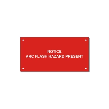 6.0x3.0" Arc Flash Safety Label - NOTICE ARC FLASH HAZARD P — 6x3" White on Red, Holes