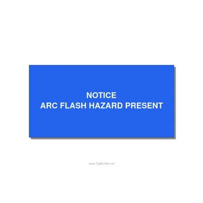 6.0x3.0" Arc Flash Safety Label - NOTICE ARC FLASH HAZARD P, White/Blue, Adhesiv thumbnail