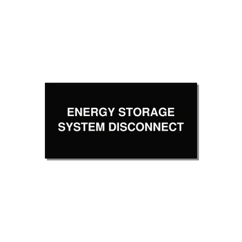 6.0x3.0" Disconnect Switch Label - ENERGY STORAGE SYSTEM DIS — 6x3" White on Black, Adhesive