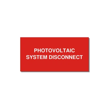 6.0x3.0" Disconnect Switch Label - PHOTOVOLTAIC SYSTEM DISCO — 6x3" White on Red, Adhesive