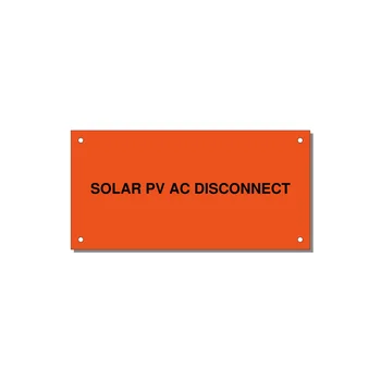 6.0x3.0" Disconnect Switch Label - SOLAR PV AC DISCONNECT — 6x3" Black on Orange, Holes