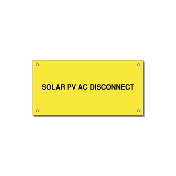 6.0x3.0" Disconnect Switch Label - SOLAR PV AC DISCONNECT — 6x3" Black on Yellow, Holes