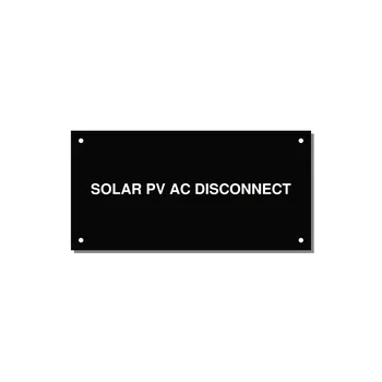 6.0x3.0" Disconnect Switch Label - SOLAR PV AC DISCONNECT — 6x3" White on Black, Holes