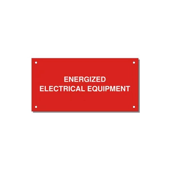 6.0x3.0" Electrical Safety Label - ENERGIZED ELECTRICAL EQUI — 6x3" White on Red, Holes