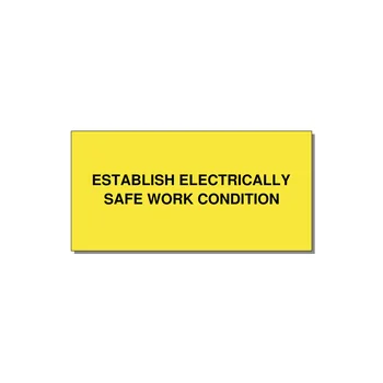 6.0x3.0" Electrical Safety Label - ESTABLISH ELECTRICALLY SA — 6x3" Black on Yellow, Adhesive