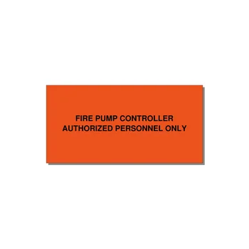 6.0x3.0" Fire Safety Label - FIRE PUMP CONTROLLER AUTH — 6x3" Black on Orange, Adhesive