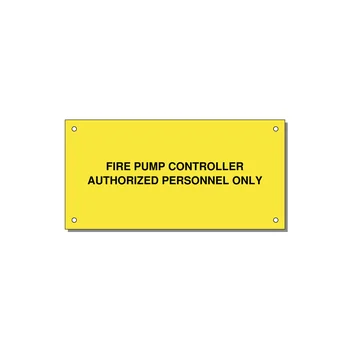 6.0x3.0" Fire Safety Label - FIRE PUMP CONTROLLER AUTH — 6x3" Black on Yellow, Holes