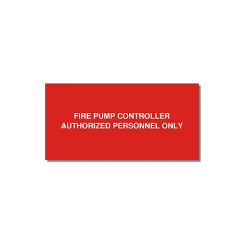 6.0x3.0" Fire Safety Label - FIRE PUMP CONTROLLER AUTH — 6x3" White on Red, Adhesive