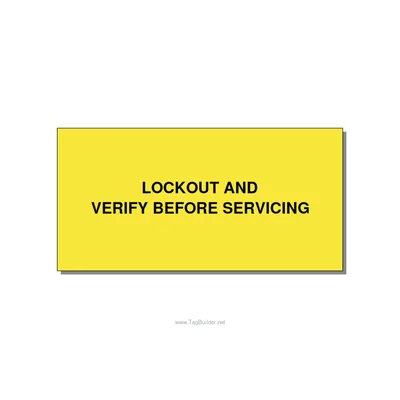 6.0x3.0" Lockout Tagout Label - LOCKOUT AND VERIFY BEFORE, Black/Yellow, Adhesiv thumbnail