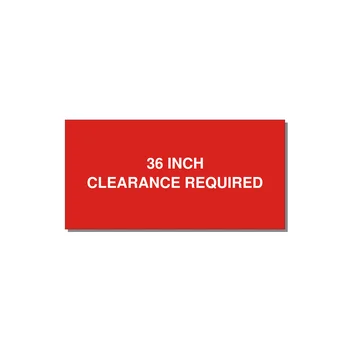 6.0x3.0" Safety Label - 36 INCH CLEARANCE REQUIRE — 6x3" White on Red, Adhesive