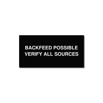 6.0x3.0" Safety Label - BACKFEED POSSIBLE VERIFY — 6x3" White on Black, Adhesive