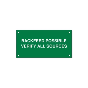 6.0x3.0" Safety Label - BACKFEED POSSIBLE VERIFY — 6x3" White on Green, Holes