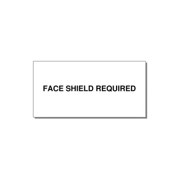 6.0x3.0" Safety Label - FACE SHIELD REQUIRED — 6x3" Black on White, Adhesive