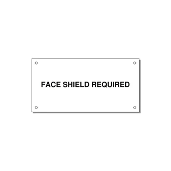 6.0x3.0" Safety Label - FACE SHIELD REQUIRED — 6x3" Black on White, Holes