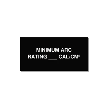 6.0x3.0" Safety Label - MINIMUM ARC RATING ___ CA — 6x3" White on Black, Adhesive