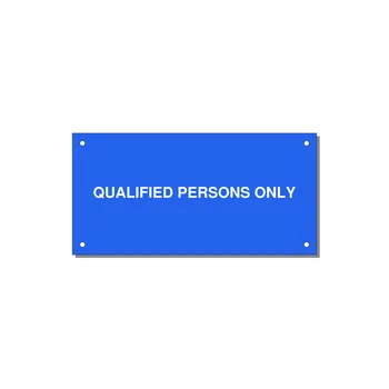 6.0x3.0" Safety Label - QUALIFIED PERSONS ONLY — 6x3" White on Blue, Holes