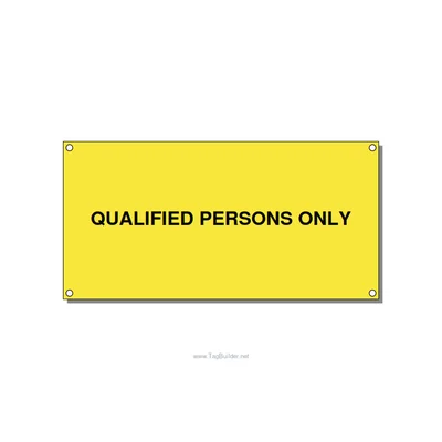 6.0x3.0" Safety Label - QUALIFIED PERSONS ONLY, Black/Yellow, Holes thumbnail