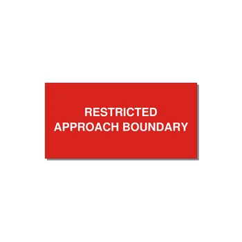 6.0x3.0" Safety Label - RESTRICTED APPROACH BOUND — 6x3" White on Red, Adhesive