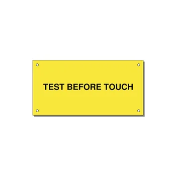 6.0x3.0" Safety Label - TEST BEFORE TOUCH — 6x3" Black on Yellow, Holes