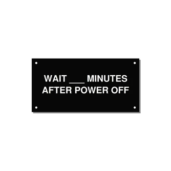 6.0x3.0" Safety Label - WAIT ___ MINUTES AFTER PO — 6x3" White on Black, Holes