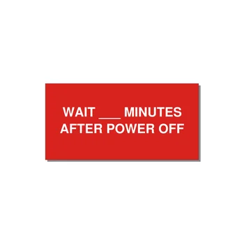 6.0x3.0" Safety Label - WAIT ___ MINUTES AFTER PO — 6x3" White on Red, Adhesive