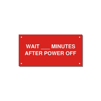6.0x3.0" Safety Label - WAIT ___ MINUTES AFTER PO — 6x3" White on Red, Holes