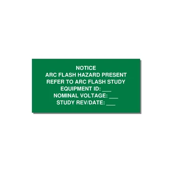Arc Flash Hazard Label (Refer to Study) — NFPA 70E — 6x3" White on Green, Adhesive
