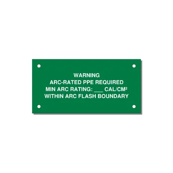 Arc-Rated PPE Requi — 4x2" White on Green, Holes