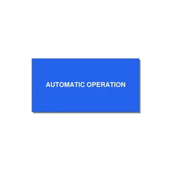 Automatic Operation Label – OEM Equipment — 4x2" White on Blue, Adhesive