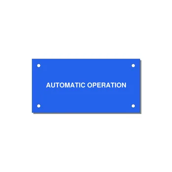 Automatic Operation Label – OEM Equipment — 4x2" White on Blue, Holes