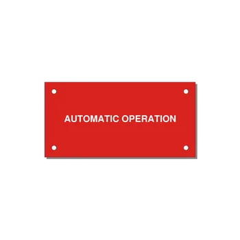 Automatic Operation Label – OEM Equipment — 4x2" White on Red, Holes