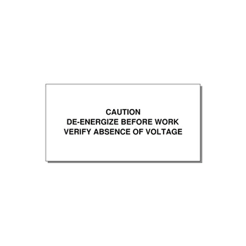 De-Energize Before Work Label — 4x2" Black on White, Adhesive