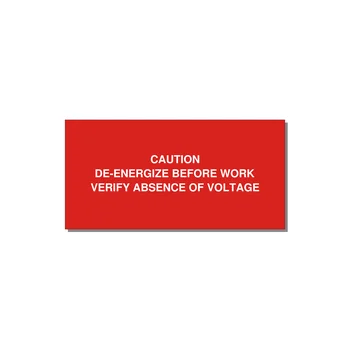 De-Energize Before Work Label — 4x2" White on Red, Adhesive