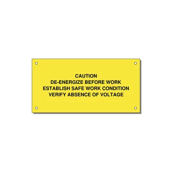 De-Energize Before Work Label — 6x3" Black on Yellow, Holes