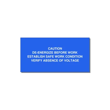 De-Energize Before Work Label — 6x3" White on Blue, Adhesive