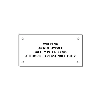 Do Not Bypass Safety Interlocks Label — 4x2" Black on White, Holes