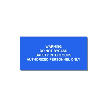 Do Not Bypass Safety Interlocks Label — 4x2" White on Blue, Adhesive