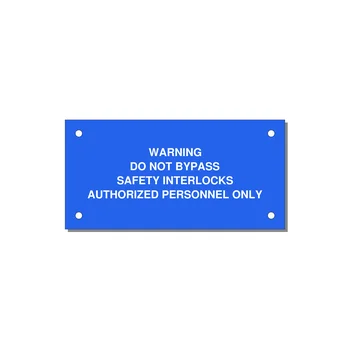 Do Not Bypass Safety Interlocks Label — 4x2" White on Blue, Holes
