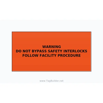 Do Not Bypass Safety Interlocks Label — 6x3 Adhesive thumbnail