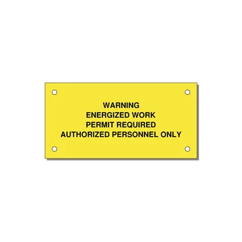 Energized Work Permit Requi — 4x2" Black on Yellow, Holes