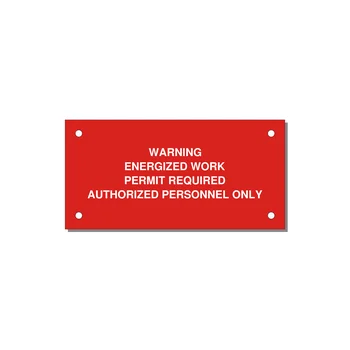 Energized Work Permit Requi — 4x2" White on Red, Holes