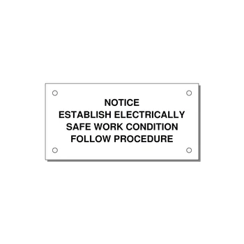 Establish Electrically Safe Work Condition Label — 4x2" Black on White, Holes