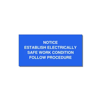 Establish Electrically Safe Work Condition Label — 4x2" White on Blue, Adhesive