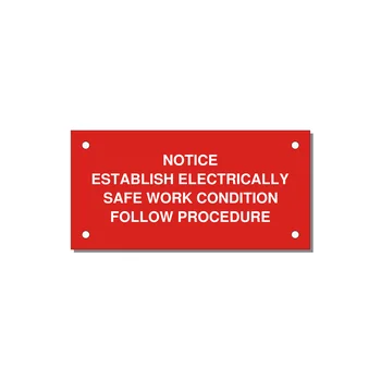 Establish Electrically Safe Work Condition Label — 4x2" White on Red, Holes